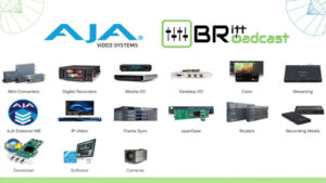 Britt Broadcast: Your Gateway to AJA Video Systems Excellence in Africa